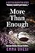 More Than Enough: Face Your...