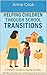 Helping Children Through School Transitions by Anne Cook