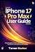 iPhone 17 Pro Max User Manual by Turner Barker
