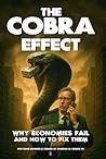 The Cobra Effect:...