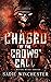Chased by the Crows' Call (Red Brick Road #1)