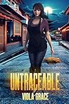 Untraceable by Viola Grace