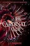 The Cardinal Club (Extinct Birds and how to animate them Book 1)