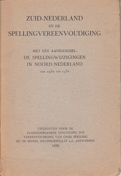 Zuid-Nederland en de spellingvereenvodiging van 1930 tot 1936 (Unbound)