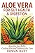 Aloe Vera for Gut Health & ...