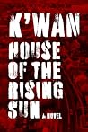 House of the Rising Sun Book cover for House of the Rising Sun