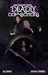 Deadly Connections (Grim Sorcery #1)