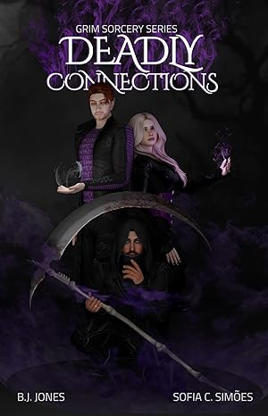 Deadly Connections (Grim Sorcery #1)