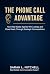The Phone Call Advantage: H...