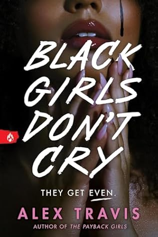 Black Girls Don't Cry