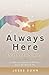 Always Here — Death of a Spouse by Jesse Kuhn