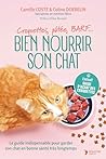 Bien nourrir son ...