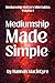 Mediumship Made Simple: A p...