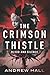 The Crimson Thistle: Blood ...