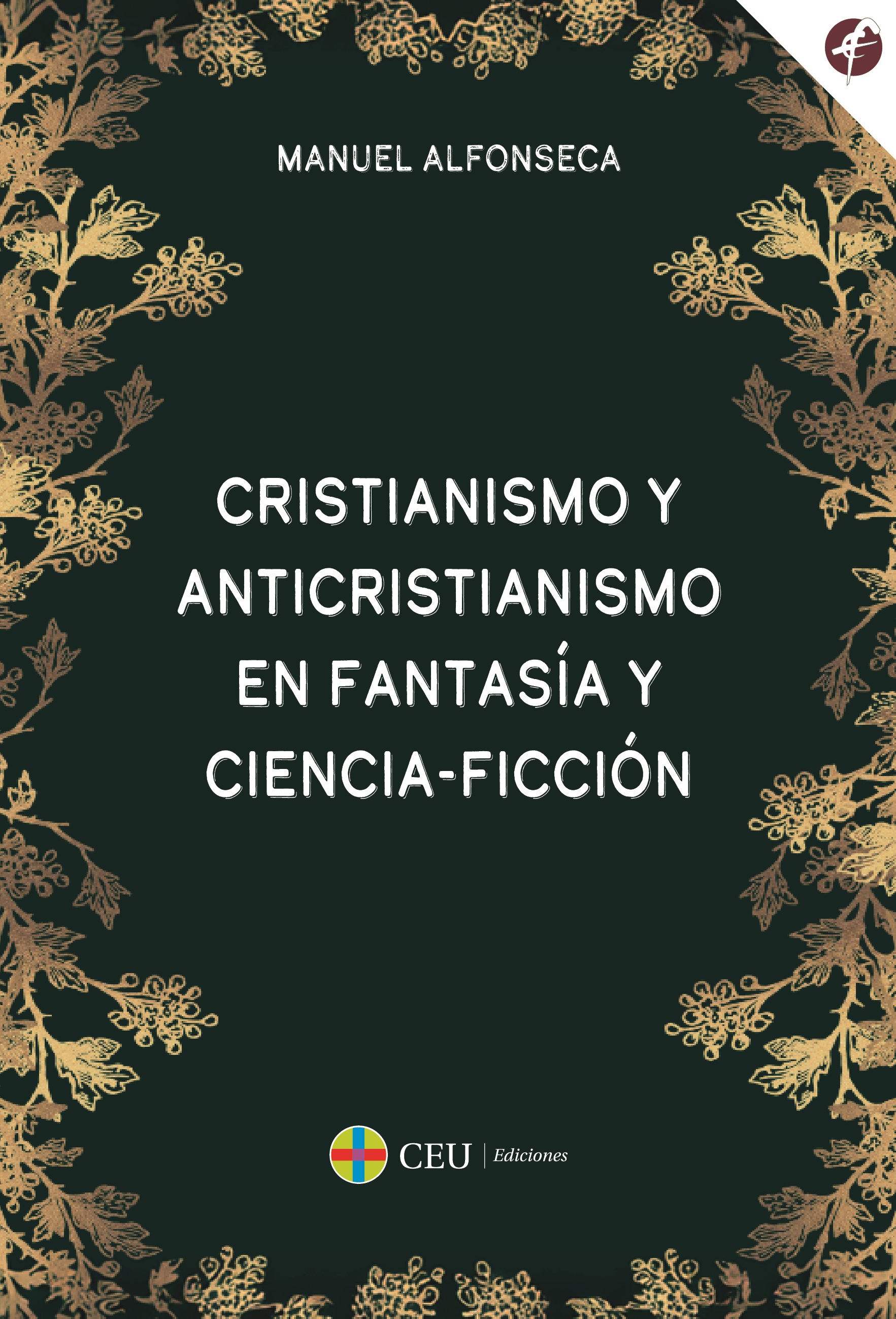 Cristianismo y anticristianismo en fantasía y ciencia-ficción