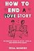 How to End a Love Story: Th...