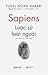 Sapiens by Yuval Noah Harari