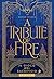 A tribute of Fire: Il gioco del sacrificio (L’occhio della dea) (Italian Edition)