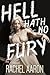 Hell Hath No Fury (Tear Down Heaven #4)