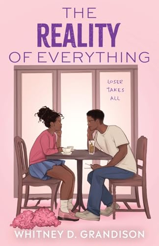 The Reality of Everything (Everything Duet #2)