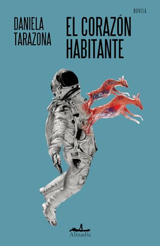 El corazón habitante (Spanish Edition)