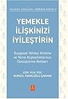 Yemekle İlişkiniz...