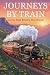 Journeys by Train Scenic Ra...