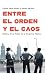 Entre el orden y el caos: Historia de la policía de la Ciudad de México (Singular) (Spanish Edition)