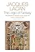 The Logic of Fantasy:: The Seminar of Jacques Lacan, Book XIV