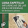 Influencias de las ideas modernas [Absolute Equality]: Un feminismo pionero