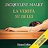 La verità su di lei