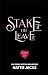 Stake It or Leave It: A Paranormal Monster Romance (Budapest Bites Book 2)
