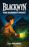 Blackwyn: The Dar...