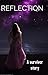 REFLECTION