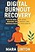 Digital Burnout Recovery: H...