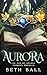 Aurora (An Age of Azuria Novella)