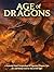 AGE OF DRAGONS: A Stunning ...