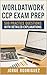 WorldatWork CCP Exam Prep: ...