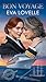 Bon Voyage: When the Captai...