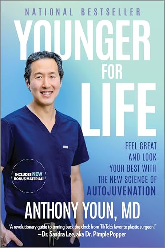 Younger for Life: Unlocking the Secrets of Longevity, Nutrition and Self-Care for a Youthful Life (Paperback)