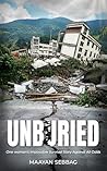 Unburied: One Wom...