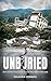 Unburied by Maayan Sebbag