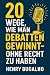 Nie mehr sprachlos: 20 Rhet...