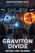 Graviton Divide: A Found Fa...