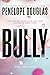 Bully (Fall Away, #1)