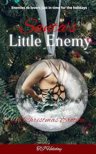 Santa's Little Enemy: (An MM Kinky Christmas Erotica)