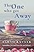 The One Who Got Away by Sarah Rayner