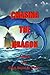 Chasing the Dragon: Sequel to "Under the Tropic Sun"