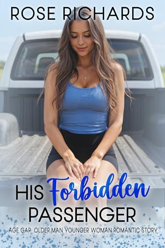 His Forbidden Passenger (Romantic Age Gap Quickies Book 15)