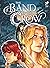 The Band of the Crow by Arvid Nelson